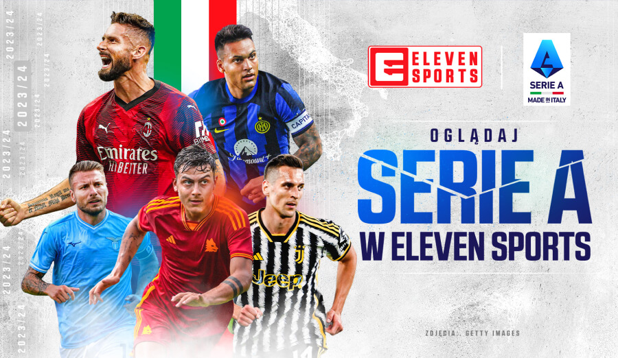 Oglądaj Serie A w Eleven Sports